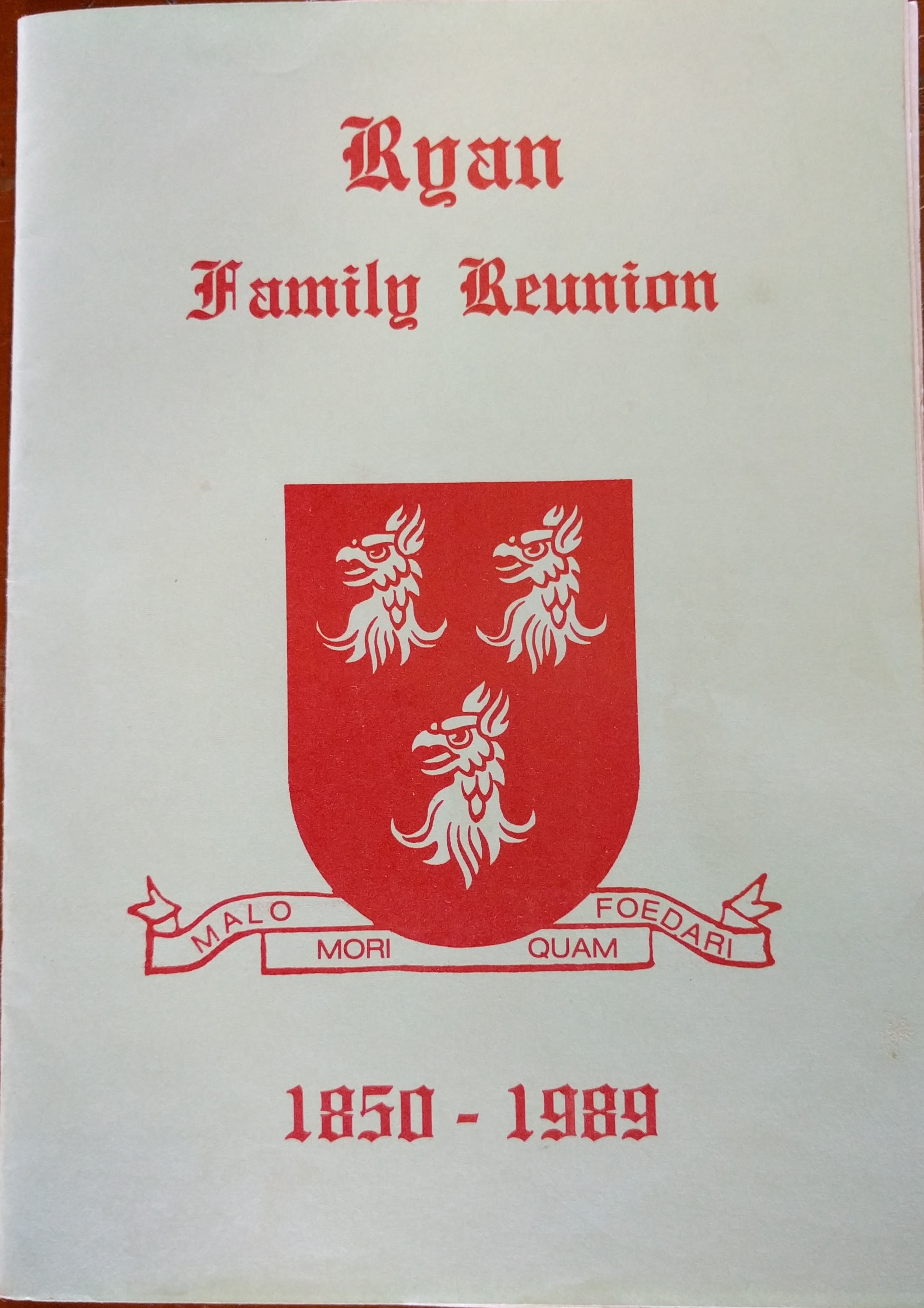 Ryan Family Renunion 1850-1989